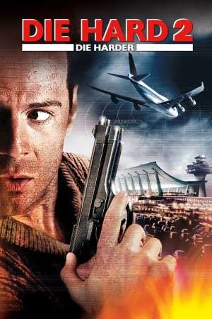 Download Die Hard 2 (1990) Bluray {Hindi-English} 480p | 720p | 1080p ESub