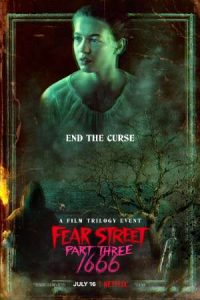 Download Fear Street: Part Three 1666 (2021) WEB-DL Dual Audio {Hindi-English} 480p, 720p | 1080p ESub Download Fear Street: Part Three 1666 (2021) WEB-DL Dual Audio {Hindi-English} 480p, 720p | 1080p ESub