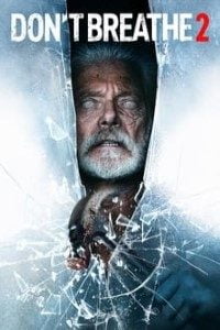 Download Don’t Breathe 2 (2021) Dual Audio {Hindi-English} Bluray 480p [320MB] || 720p [1GB] || 1080p [2.5GB]