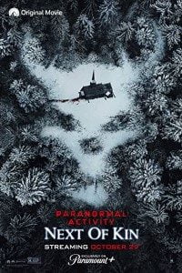 Download Paranormal Activity: Next of Kin (2021) WEB-DL English Movie 480p | 720p | 1080p Download Paranormal Activity: Next of Kin (2021) WEB-DL English Movie 480p | 720p | 1080p