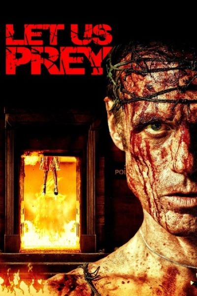Download Let Us Prey (2014) Dual Audio {Hindi-English} 480p [300MB] || 720p [1.2GB]