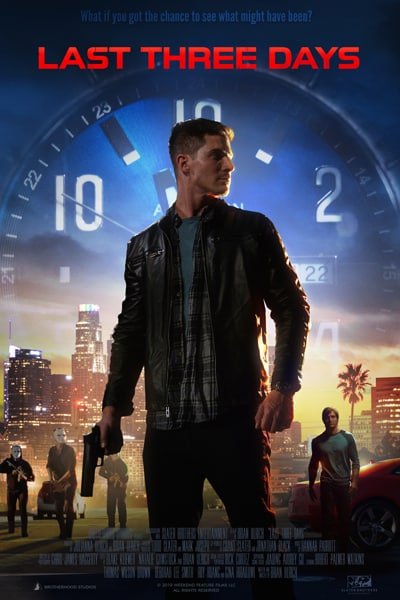 Download Last Three Days (2020) Dual Audio {Hindi-English} 480p [300MB] || 720p [1.1GB]