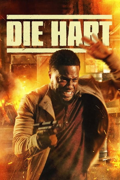Download Die Hart: The Movie (2023) WEB-DL (Hindi-English) 480p | 720p | 1080p Esub Download Die Hart: The Movie (2023) WEB-DL (Hindi-English) 480p | 720p | 1080p Esub