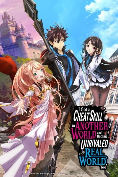Download I Got a Cheat Skill in Another World and Became Unrivaled in the Real World, Too (Season 1) {Hindi-English-Japanese} 480p | 720p | 1080p WEB Series Download I Got a Cheat Skill in Another World and Became Unrivaled in the Real World, Too (Season 1) {Hindi-English-Japanese} 480p | 720p | 1080p WEB Series