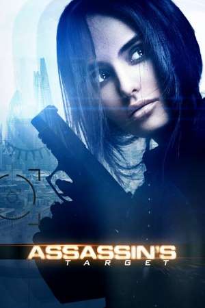 Download Assassin’s Target (2019) WEB-DL {Hindi-English} 480p | 720p | 1080p ESub