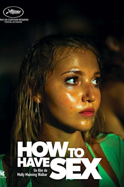 Download How to Have Sex (2023) WEB-DL English Movie 480p | 720p | 1080p ESub Download How to Have Sex (2023) WEB-DL English Movie 480p | 720p | 1080p ESub