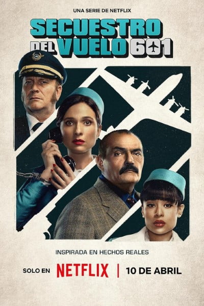 Download The Hijacking of Flight 601 (Season 1) WEB-DL [Hindi-English-Spanish] 720p | 1080p ESub NetFlix Web Series