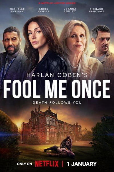 Download Fool Me Once (Season 1) WEB-DL {Hindi-English} 480p | 720p | 1080p ESub NetFlix Web Series Download Fool Me Once (Season 1) WEB-DL {Hindi-English} 480p | 720p | 1080p ESub NetFlix Web Series