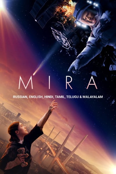 Download Mira (2022) BluRay 480p | 720p | 1080p ESub Multi Audio [Hindi-English-Russian-Tamil-Telugu-Malayalam]