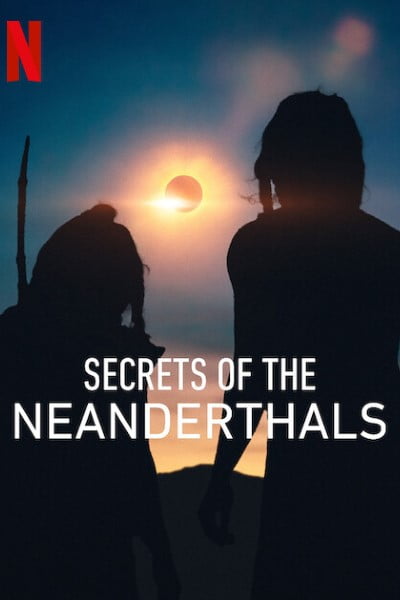 Download Secrets of the Neanderthals (2024) WEB-DL {Hindi-English} 480p | 720p | 1080p ESub Download Secrets of the Neanderthals (2024) WEB-DL {Hindi-English} 480p | 720p | 1080p ESub