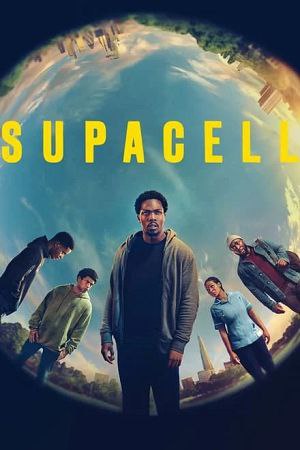 Download Supacell (Season 1) WEB-DL Dual-Audio {Hindi-English} 480p | 720p | 1080p Esub WEB Series Download Supacell (Season 1) WEB-DL Dual-Audio {Hindi-English} 480p | 720p | 1080p Esub WEB Series