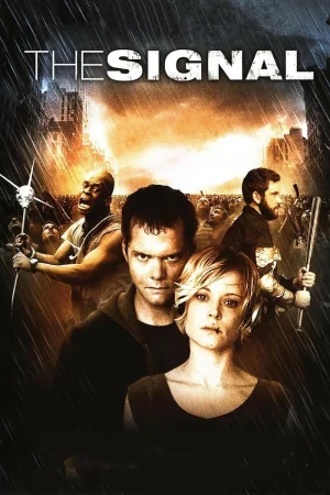 Download The Signal (2007) BluRay Dual Audio {Hindi-English} 480p | 720p | 1080p Esub Download The Signal (2007) BluRay Dual Audio {Hindi-English} 480p | 720p | 1080p Esub