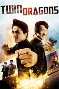 Download Twin Dragons (1992) Bluray Dual Audio {Hindi-Chinese} 480p | 720p | 1080p ESub Download Twin Dragons (1992) Bluray Dual Audio {Hindi-Chinese} 480p | 720p | 1080p ESub