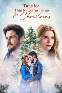 Download Time For Him to Come Home For Christmas (2022) WEB-DL Dual Audio {Hindi-English} 480p, 720p | 1080p Esub Download Time For Him to Come Home For Christmas (2022) WEB-DL Dual Audio {Hindi-English} 480p, 720p | 1080p Esub