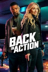 Download Back in Action (2025) WEB-DL Dual Audio {Hindi-English} 480p, 720p | 1080p Esub Download Back in Action (2025) WEB-DL Dual Audio {Hindi-English} 480p, 720p | 1080p Esub