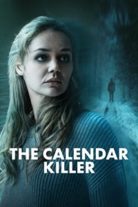 Download The Calendar Killer (2025) WEB-DL Dual Audio (Hindi-English) 480p, 720p | 1080p Esub Download The Calendar Killer (2025) WEB-DL Dual Audio (Hindi-English) 480p, 720p | 1080p Esub