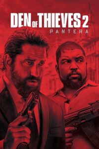 Download Den of Thieves 2: Pantera (2025) BluRay Dual Audio {Hindi-English} 480p, 720p | 1080p ESub Download Den of Thieves 2: Pantera (2025) BluRay Dual Audio {Hindi-English} 480p, 720p | 1080p ESub