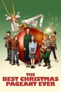 Download The Best Christmas Pageant Ever (2024) WEB-DL Dual Audio (Hindi-English) 480p, 720p | 1080p ESub Download The Best Christmas Pageant Ever (2024) WEB-DL Dual Audio (Hindi-English) 480p, 720p | 1080p ESub