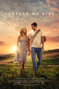 Download Forever My Girl (2018) BluRay English Movie 480p, 720p | 1080p ESub Download Forever My Girl (2018) BluRay English Movie 480p, 720p | 1080p ESub
