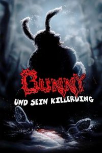 Download Bunny the Killer Thing (2015) BluRay Dual Audio {Hindi-English} 480p, 720p | 1080p ESub Download Bunny the Killer Thing (2015) BluRay Dual Audio {Hindi-English} 480p, 720p | 1080p ESub