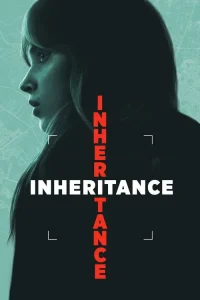 Download Inheritance (2025) WEB-DL Dual Audio {Hindi-English} 480p, 720p | 1080p ESub Download Inheritance (2025) WEB-DL Dual Audio {Hindi-English} 480p, 720p | 1080p ESub