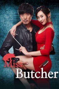 Download Miss Butcher (2017) WEB-DL Multi Audio {Hindi-English-Korean} 480p, 720p | 1080p ESub Download Miss Butcher (2017) WEB-DL Multi Audio {Hindi-English-Korean} 480p, 720p | 1080p ESub